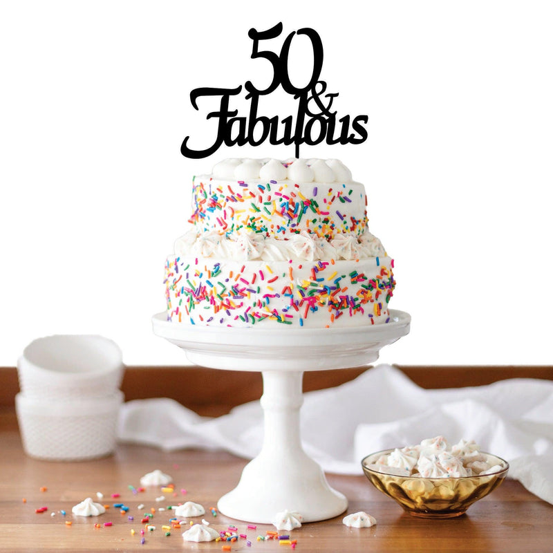 50 & Fabulous Cake Topper - Warwick Screenprinting and Embroidery